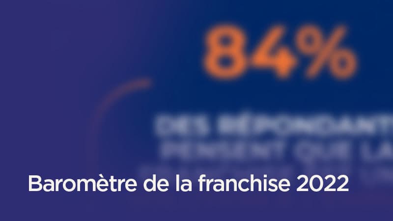 Baromètre de la franchise 2022 #wefranchiz le 1er cabinet de conseil du secteur